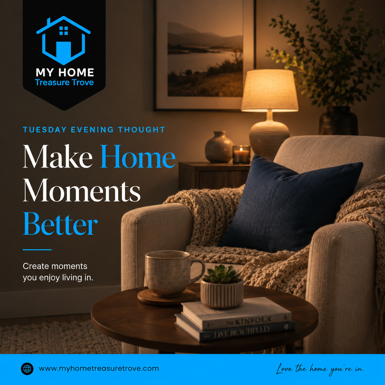 Make Home Moments Better