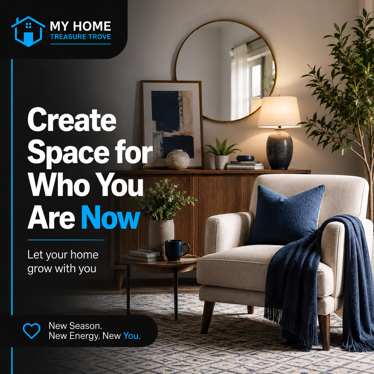 Create Space for Who You Are Now: Home Decorating Ideas for a New Season of Life