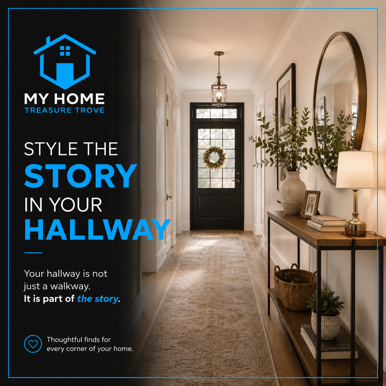 Style the Story in Your Hallway