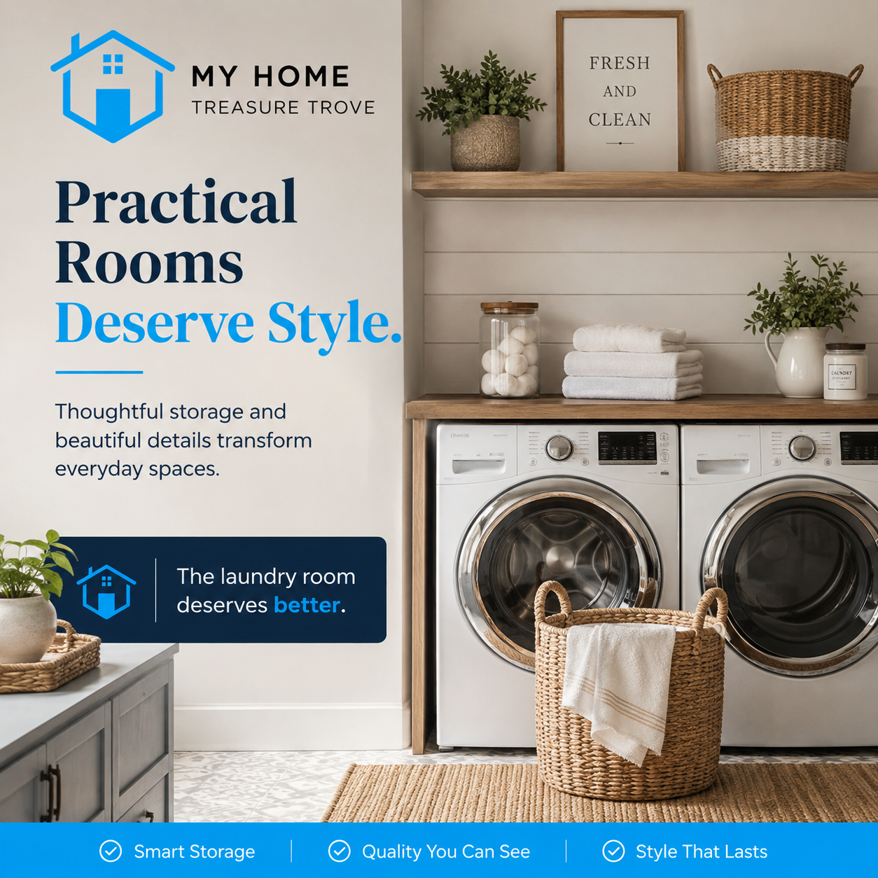 Practical Rooms Deserve Style Too