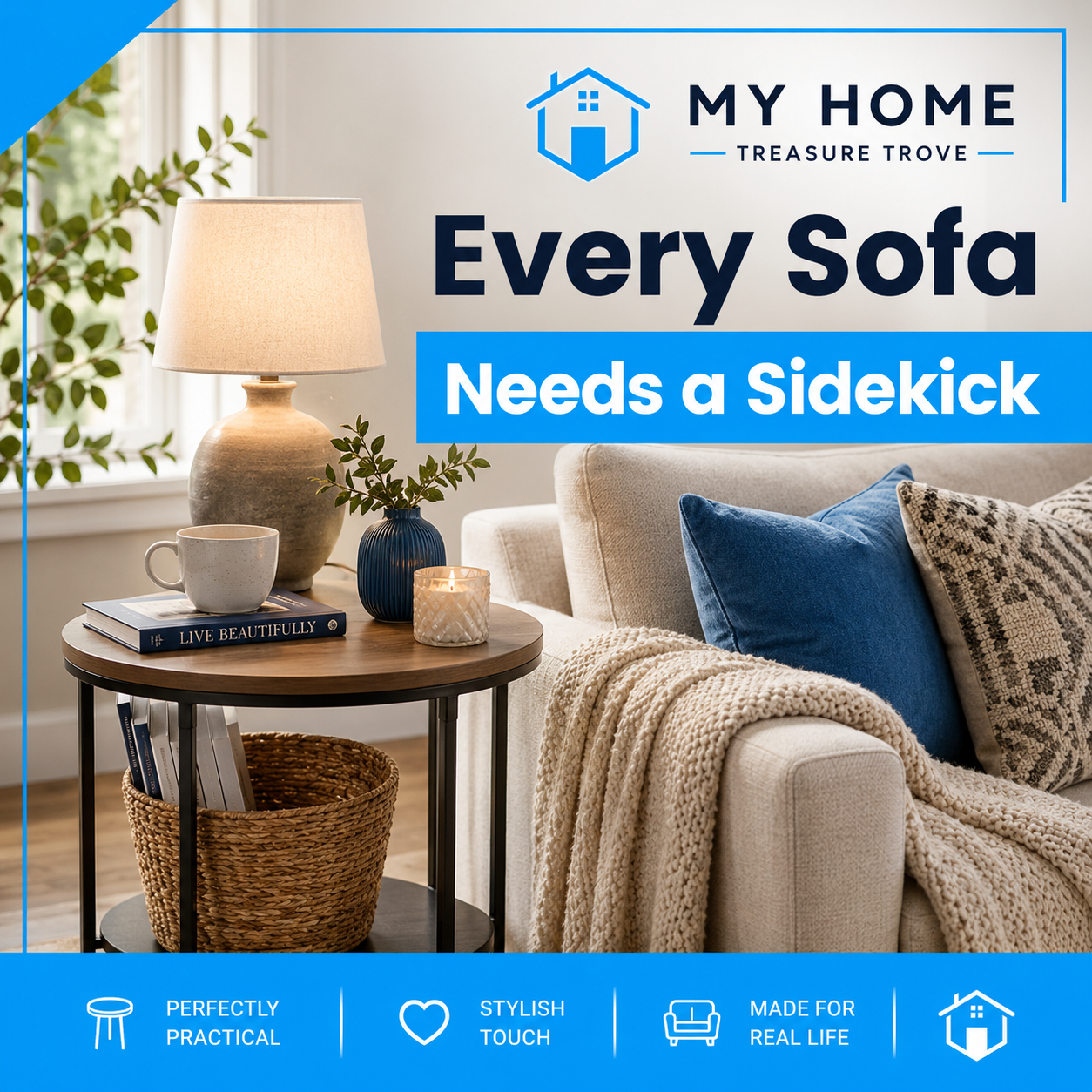 Every Sofa Needs a Sidekick